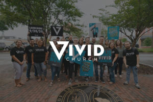 Case Study – Vivid Church